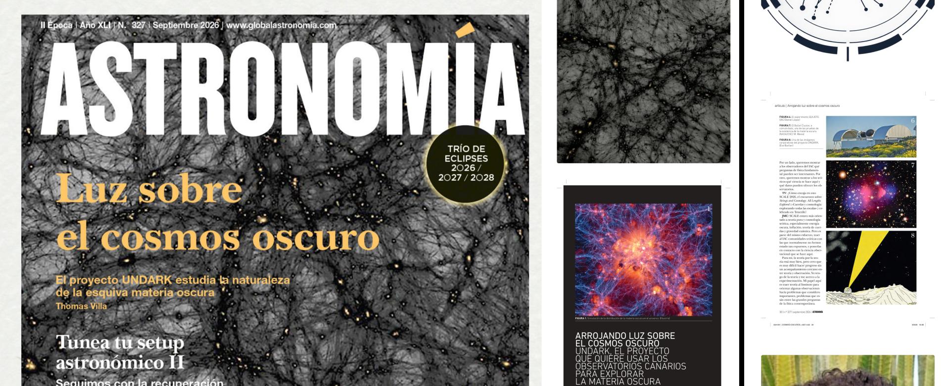 Portada de la revista Astronomía, septiembre de 2026, dedicada a UNDARK, páginas del artículo y fotografía del periodista científico Thomas Villa.