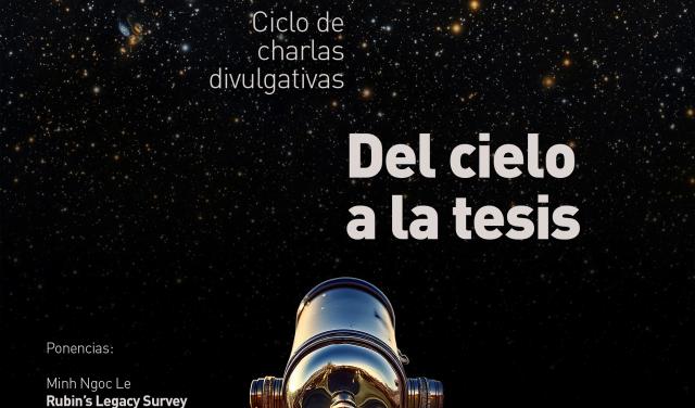  Del Cielo a la Tesis - 22 de octubre de 2026